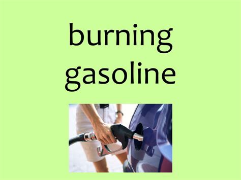burning gasoline is a chemical change